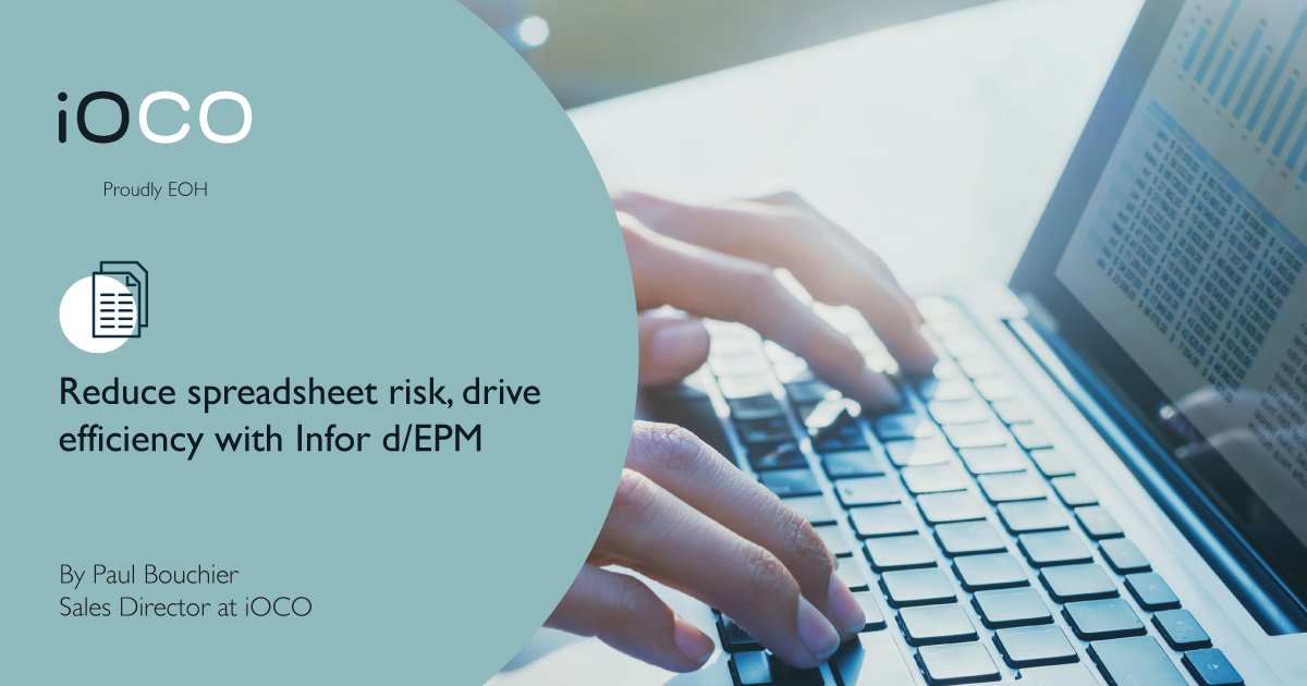 Reduce-spreadsheet-risk-drive-efficiency-with-Infor-d-EPM-_BLOG