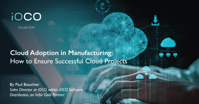 Cloud Adoption in Manufacturing: How to Ensure Successful Cloud Projects