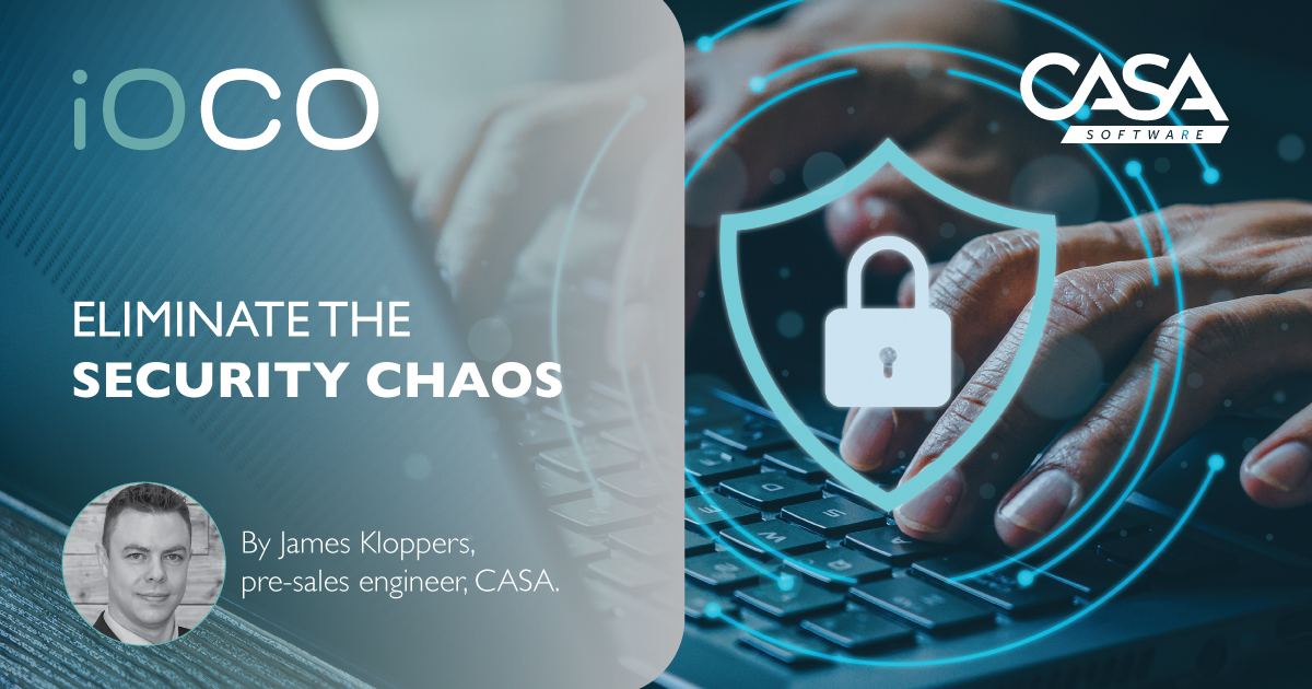 Eliminate the security chaos