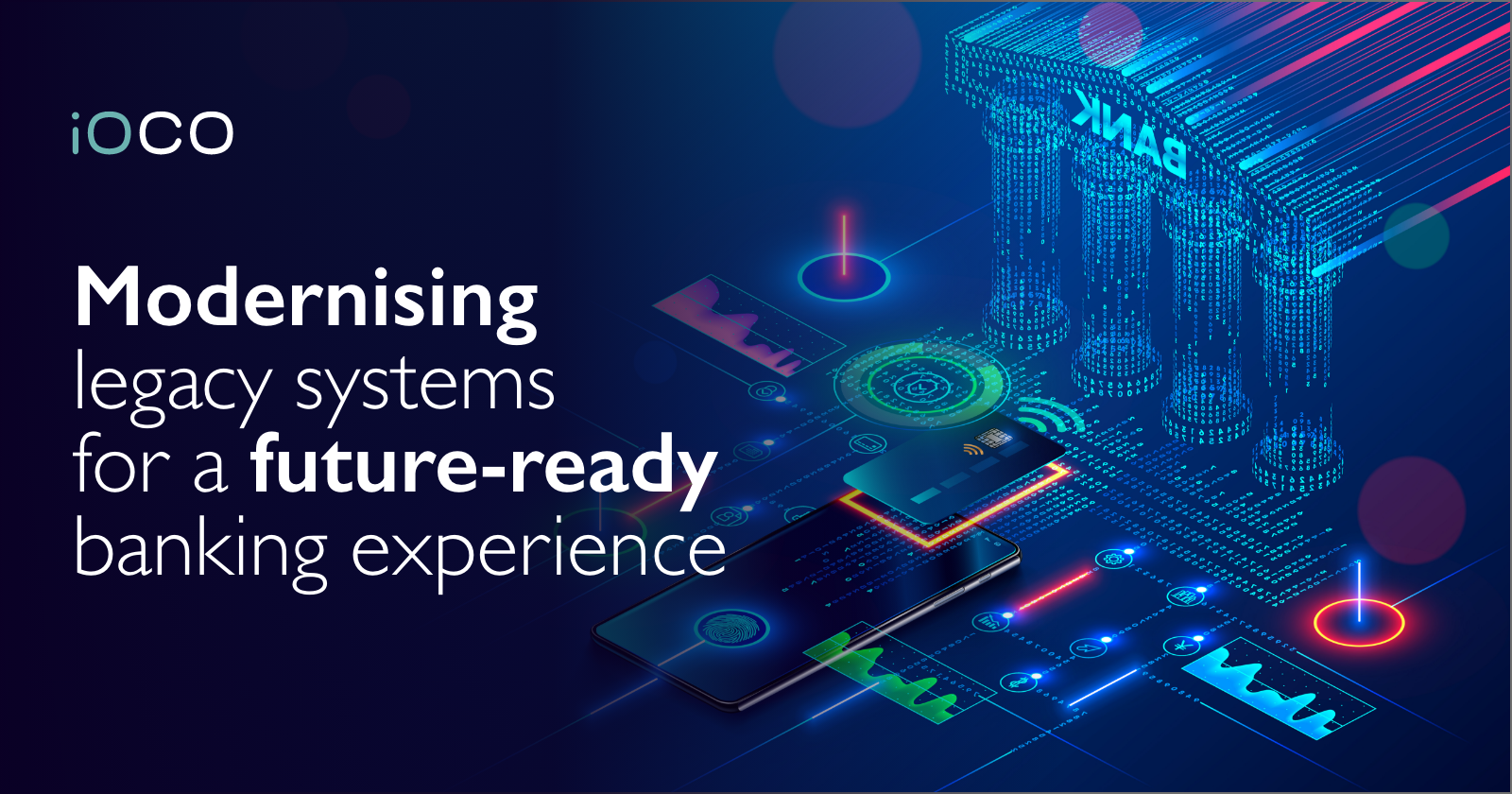 Modernising legacy systems for a future-ready banking experience