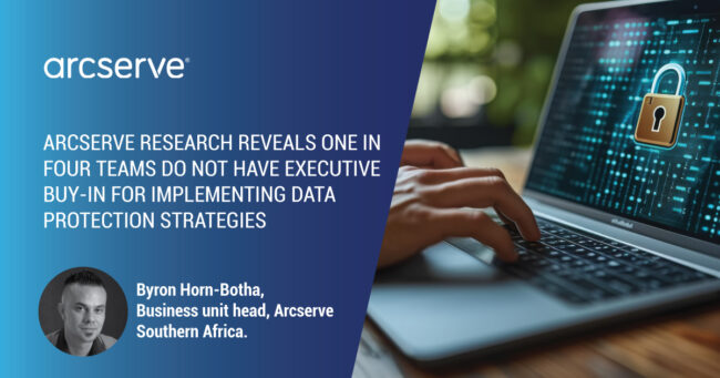 Arcserve research reveals one in four teams do not have executive buy-in for implementing data protection strategies