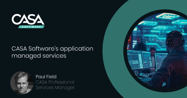 CASA Software’s application managed services