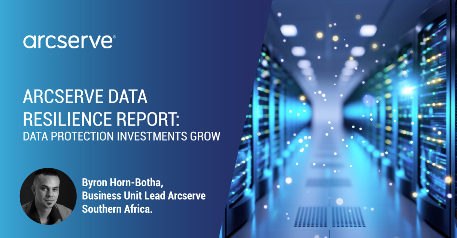 Arcserve data resilience report: Data protection investments grow