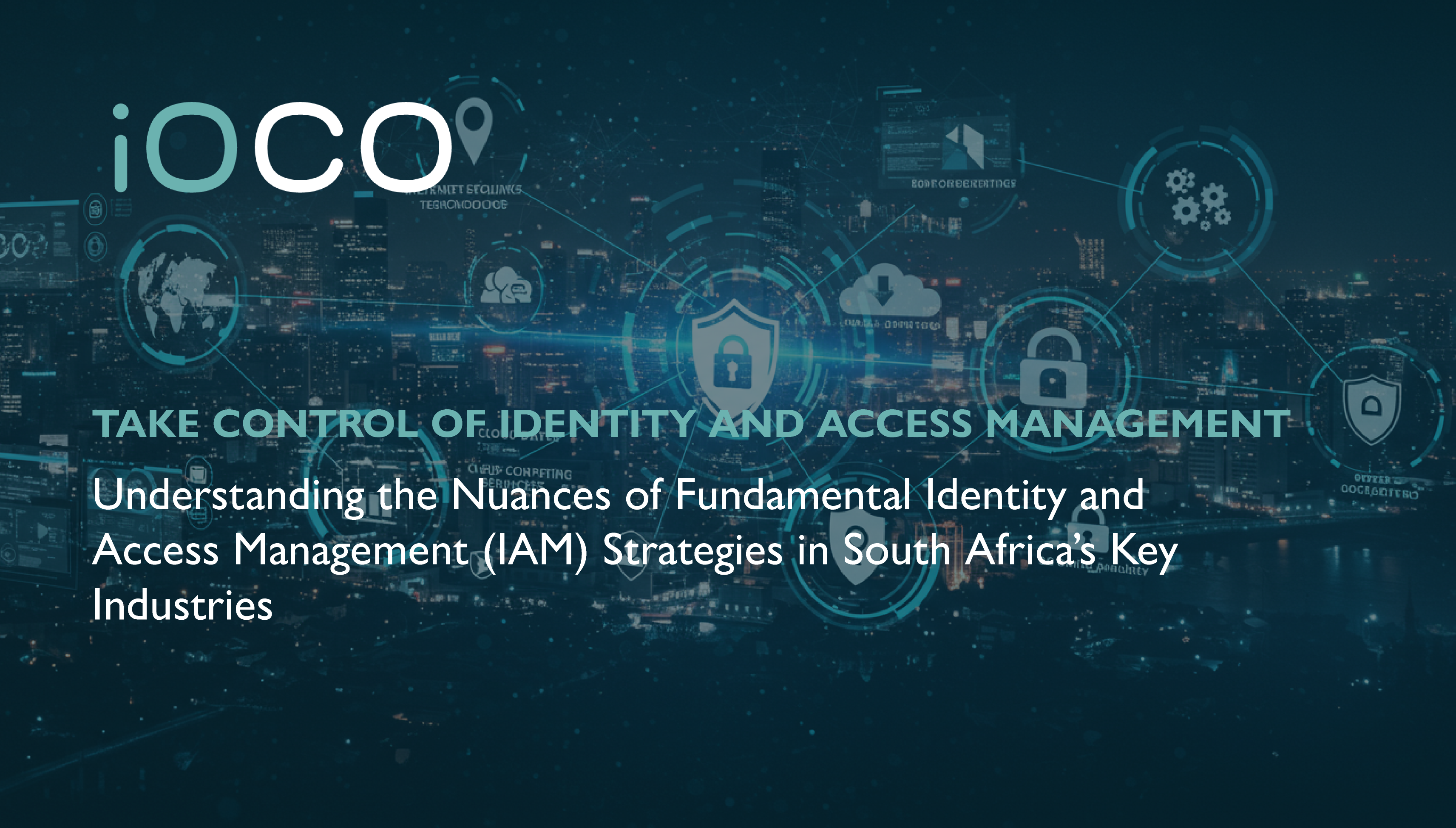 Take control of identity and access management